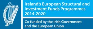 Ireland's European Structural and Investment Funds Programmes 2014 - 2020