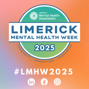 Limerick Mental Health Week 2025: 6th - 12th October